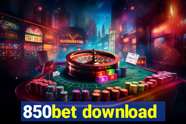 850bet download