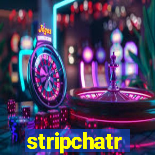 stripchatr