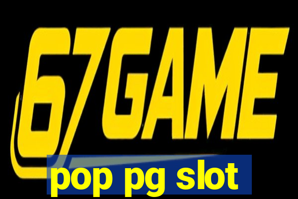 pop pg slot