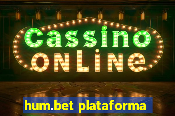 hum.bet plataforma