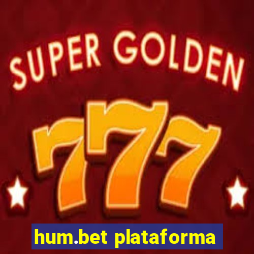 hum.bet plataforma