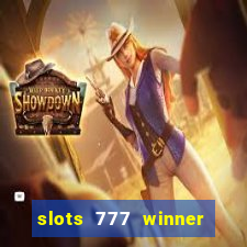 slots 777 winner como sacar