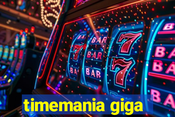 timemania giga