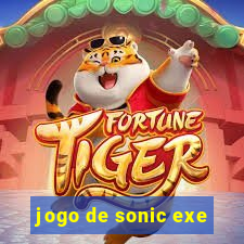 jogo de sonic exe