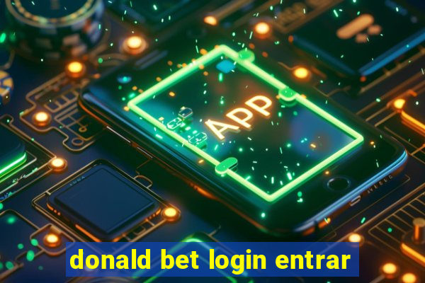 donald bet login entrar