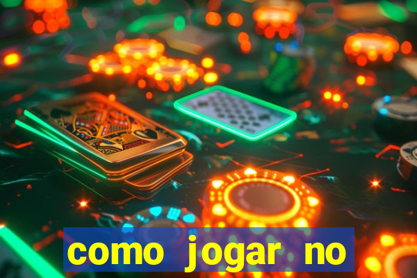 como jogar no esportes da sorte