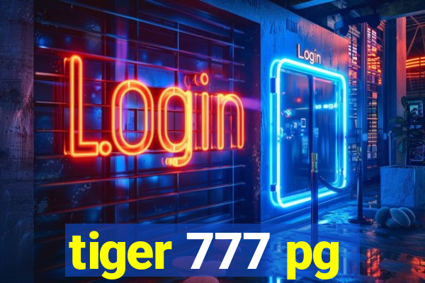 tiger 777 pg