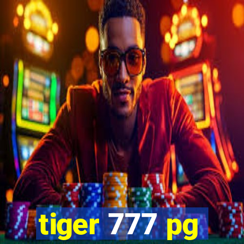 tiger 777 pg