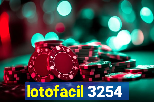 lotofacil 3254