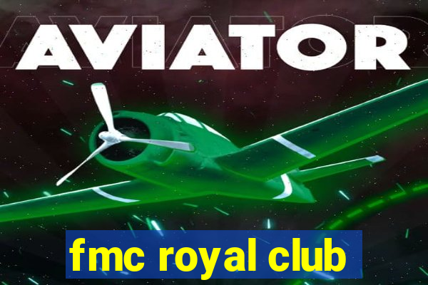 fmc royal club