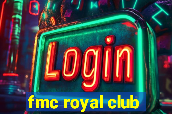 fmc royal club