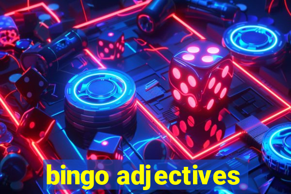 bingo adjectives