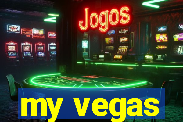 my vegas