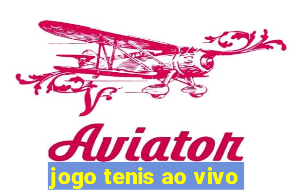 jogo tenis ao vivo