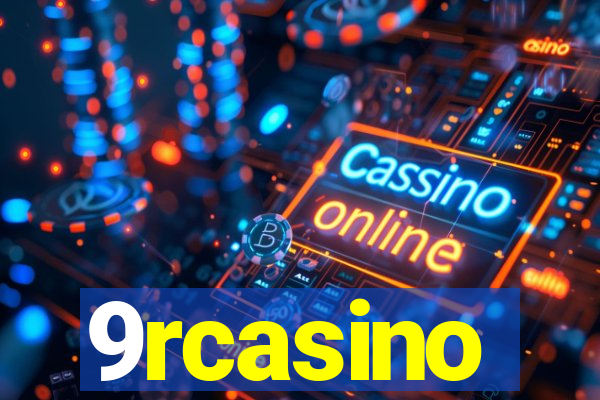 9rcasino