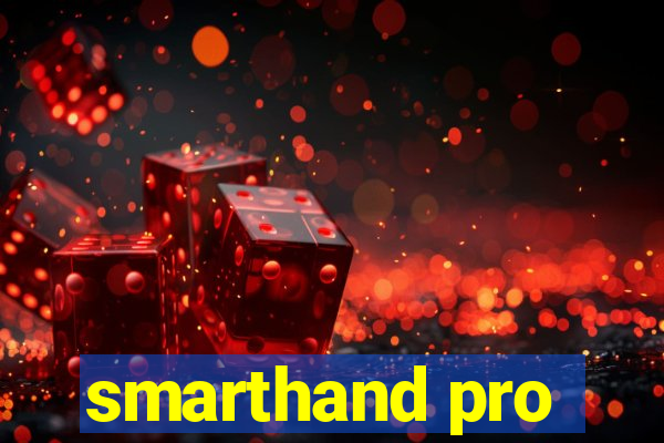 smarthand pro