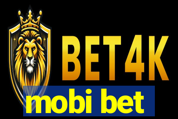 mobi bet