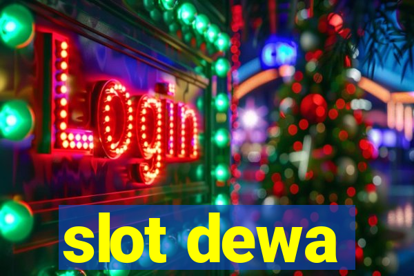 slot dewa