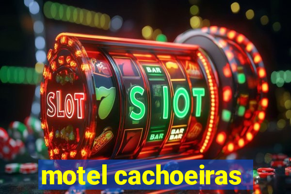 motel cachoeiras