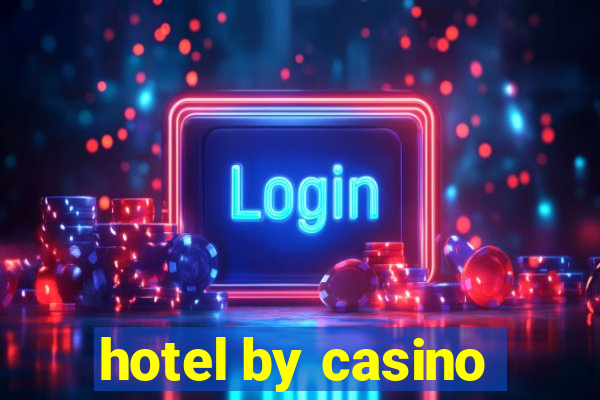 hotel by casino