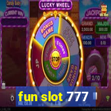 fun slot 777