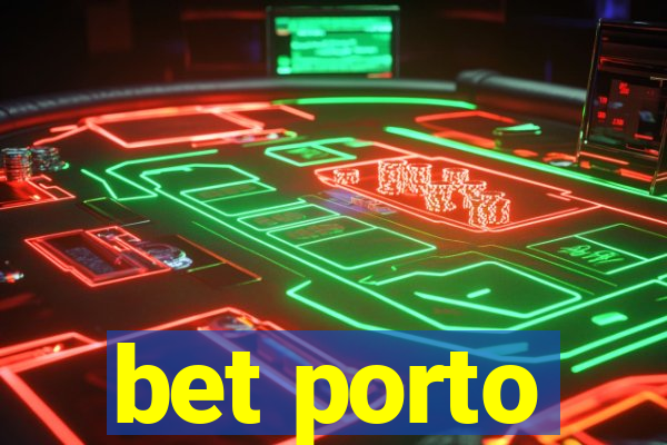 bet porto