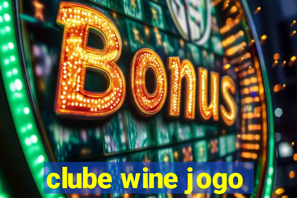 clube wine jogo