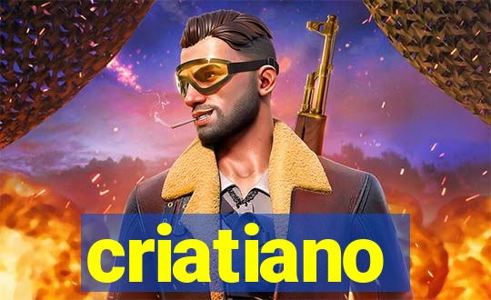 criatiano