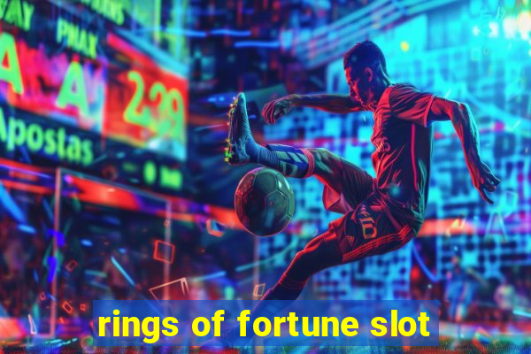 rings of fortune slot