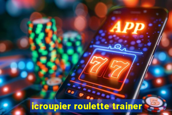 icroupier roulette trainer