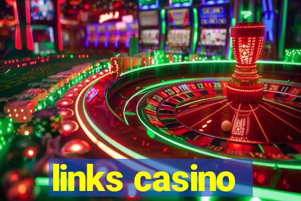 links casino