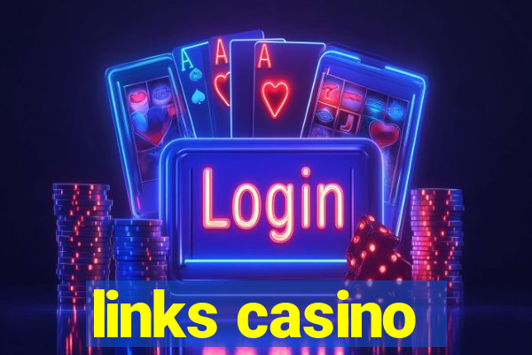 links casino