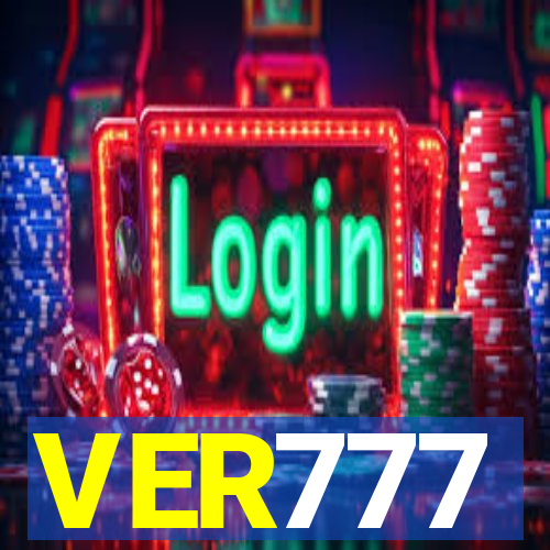 VER777