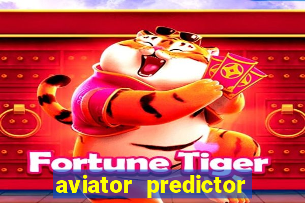 aviator predictor v4.0 activation code