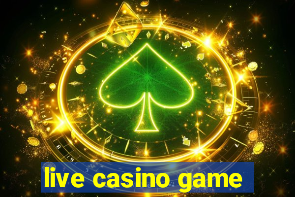 live casino game