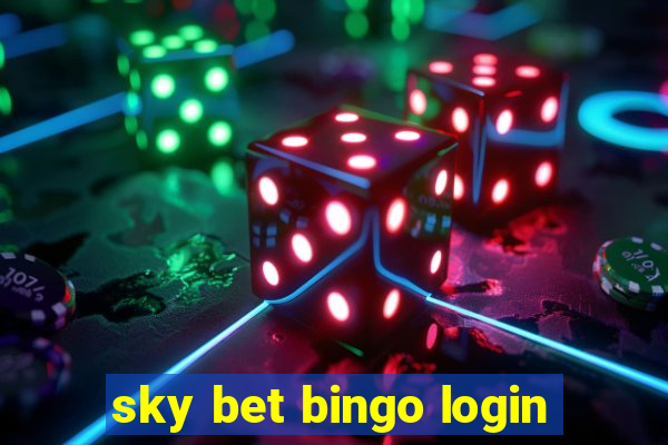 sky bet bingo login