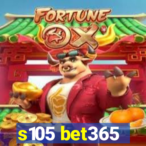 s105 bet365