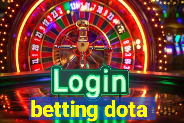 betting dota