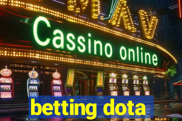 betting dota