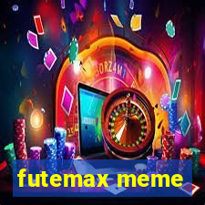 futemax meme