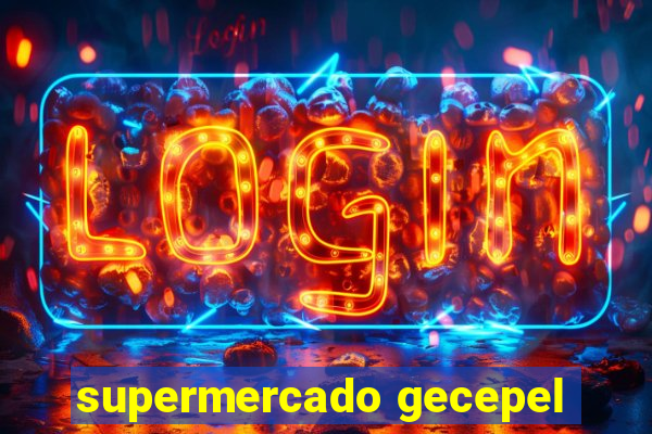 supermercado gecepel