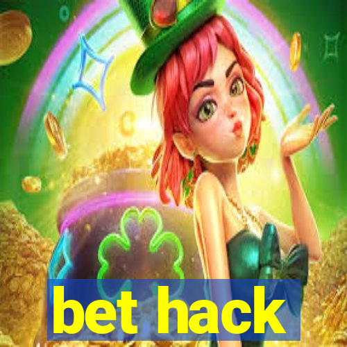 bet hack