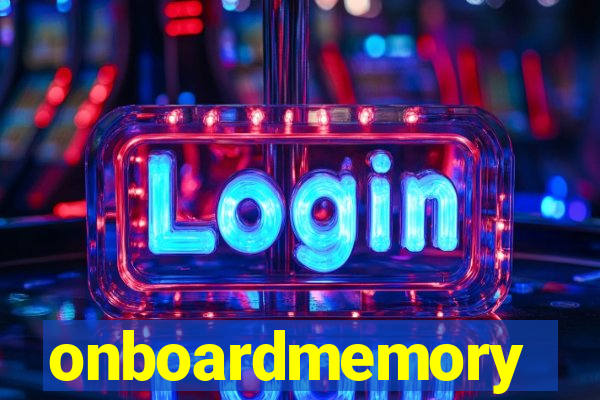 onboardmemory