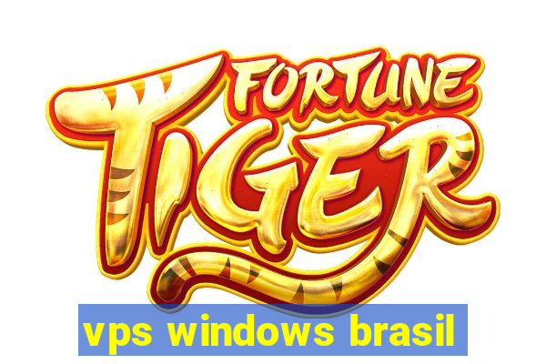 vps windows brasil