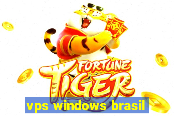 vps windows brasil