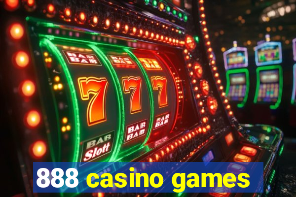 888 casino games