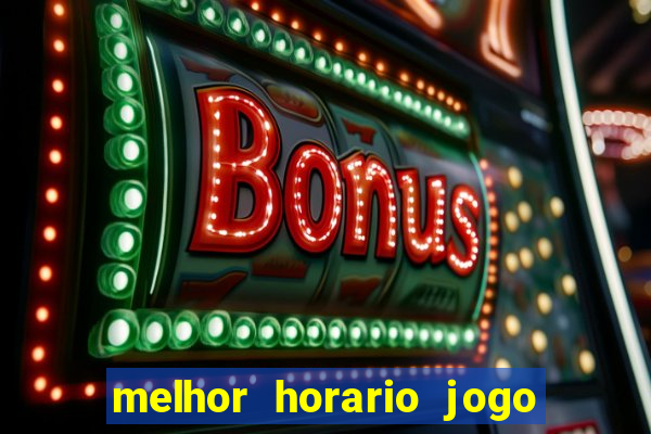 melhor horario jogo fortune rabbit