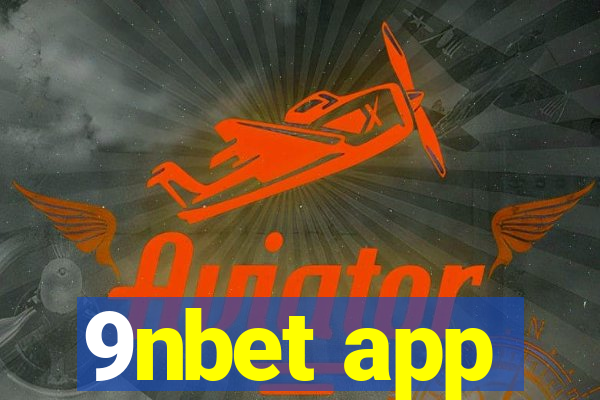 9nbet app