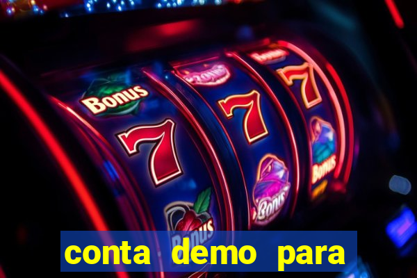 conta demo para jogar fortune tiger