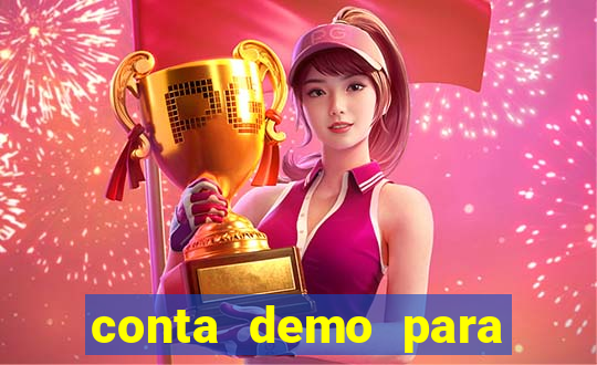 conta demo para jogar fortune tiger